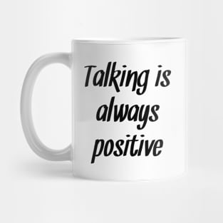 Positive Mug